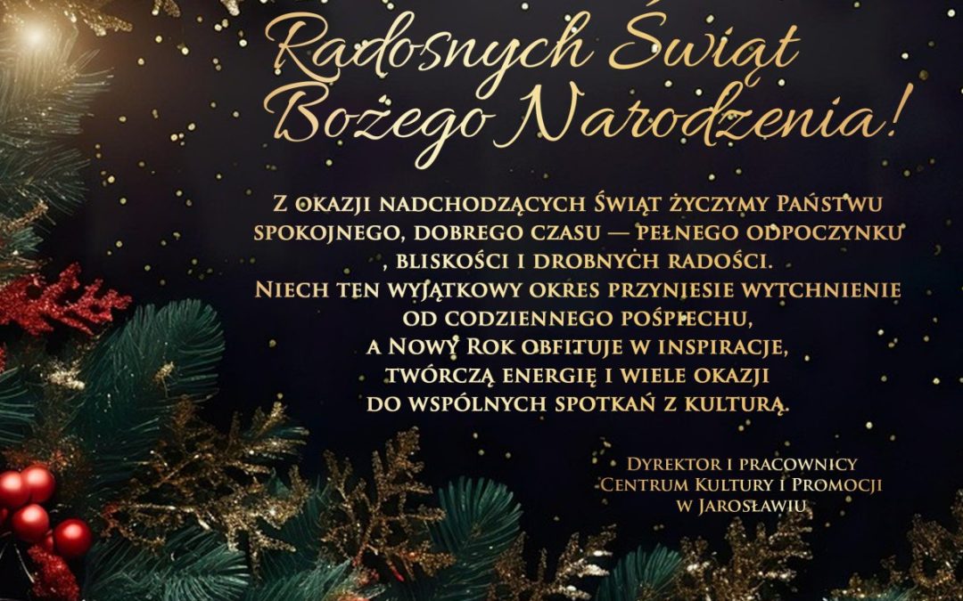 Radosnych Świąt Bożego Narodzenia!